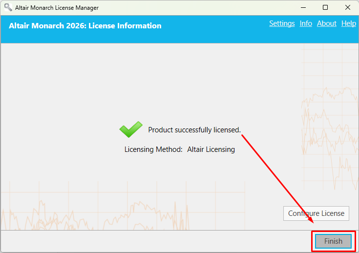 Confirmation that the product is successfully licensed. Click Finish to close the License Manager.